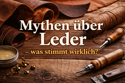 Mythen und Fakte über Leder